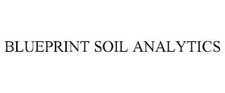 BLUEPRINT SOIL ANALYTICS