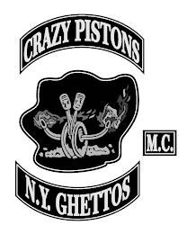 CRAZY PISTONS MC N.Y. GHETTOS