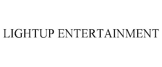 LIGHTUP ENTERTAINMENT