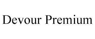 DEVOUR PREMIUM