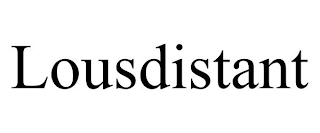 LOUSDISTANT