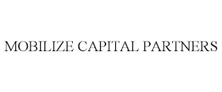 MOBILIZE CAPITAL PARTNERS