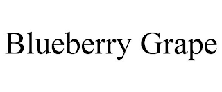 BLUEBERRY GRAPE