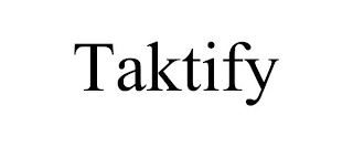 TAKTIFY