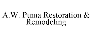 A.W. PUMA RESTORATION & REMODELING