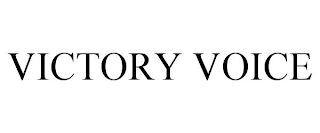 VICTORY VOICE