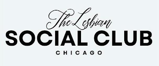 THE LESBIAN SOCIAL CLUB CHICAGO