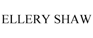 ELLERY SHAW