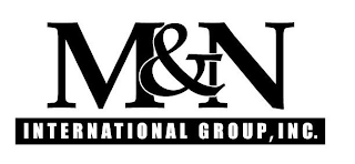 M&N INTERNATIONAL GROUP, INC.