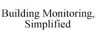 BUILDING MONITORING, SIMPLIFIED