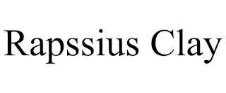 RAPSSIUS CLAY