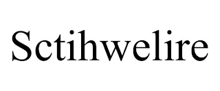 SCTIHWELIRE