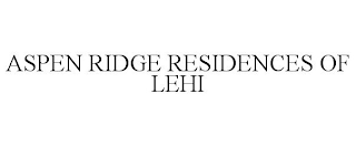 ASPEN RIDGE RESIDENCES OF LEHI