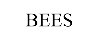 BEES