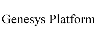 GENESYS PLATFORM