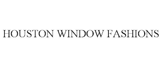 HOUSTON WINDOW FASHIONS