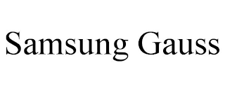 SAMSUNG GAUSS