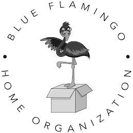 BLUE FLAMINGO HOME ORGANIZATION