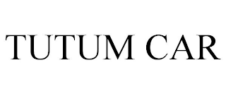 TUTUM CAR