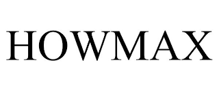 HOWMAX