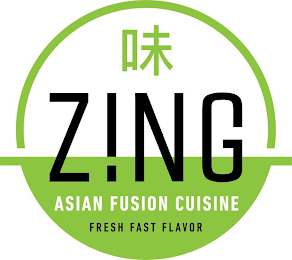 ZING ASIAN FUSION CUISINE FRESH FAST FLAVOR