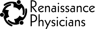 RENAISSANCE PHYSICIANS