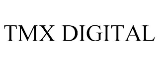 TMX DIGITAL