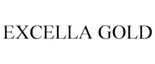 EXCELLA GOLD