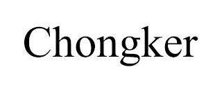 CHONGKER