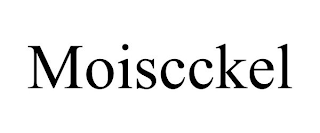 MOISCCKEL