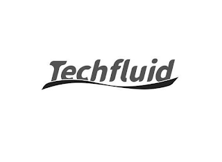 TECHFLUID