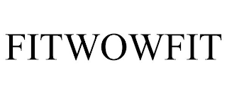 FITWOWFIT