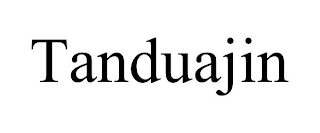 TANDUAJIN