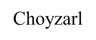 CHOYZARL