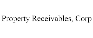 PROPERTY RECEIVABLES, CORP