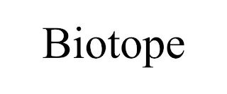 BIOTOPE