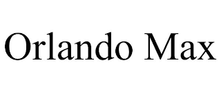 ORLANDO MAX