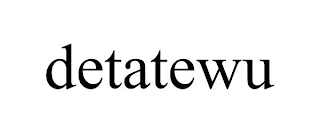 DETATEWU