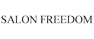 SALON FREEDOM