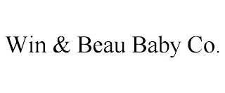 WIN & BEAU BABY CO.