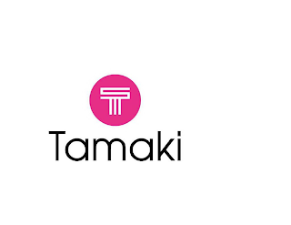 T TAMAKI