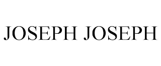 JOSEPH JOSEPH