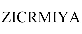 ZICRMIYA