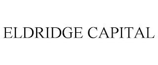 ELDRIDGE CAPITAL