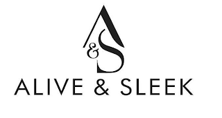 A&S ALIVE & SLEEK