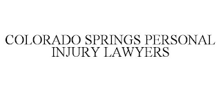 COLORADO SPRINGS PERSONAL INJURY LAWYERS