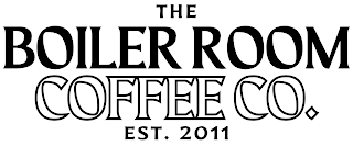 THE BOILER ROOM COFFEE CO. EST. 2011