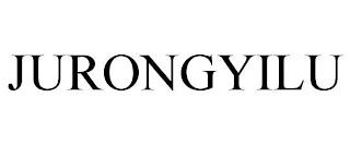JURONGYILU