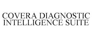 COVERA DIAGNOSTIC INTELLIGENCE SUITE