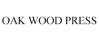 OAK WOOD PRESS